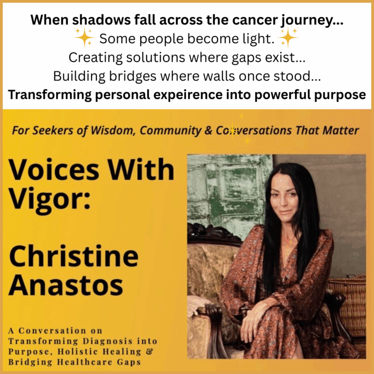 Christine Anastos Voices With Vigor interview leadership healing